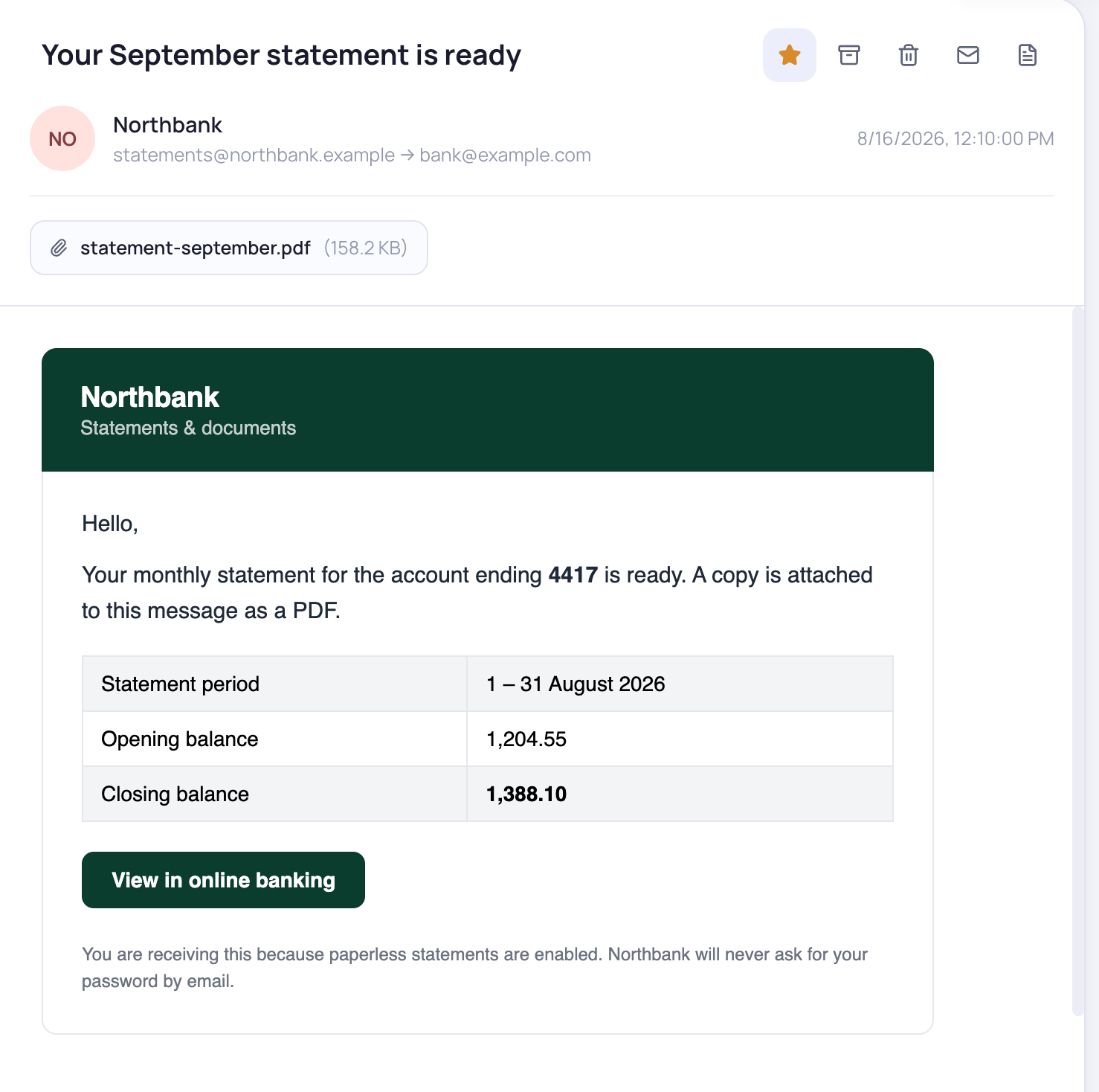 A statement email in the reading pane, with the sender’s own colours, table,
and button intact
